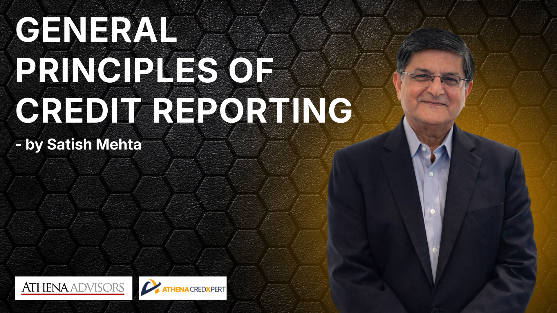 General Principles of Credit Reporting