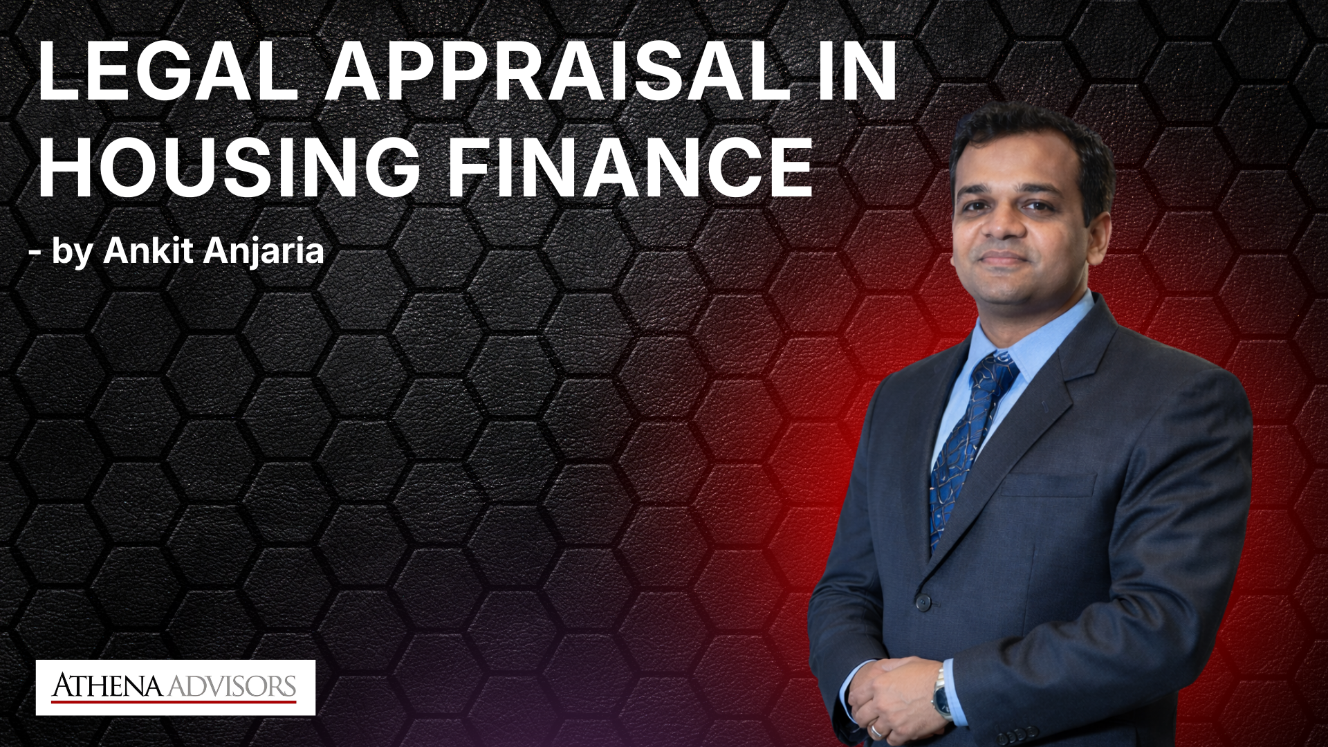 Legal Appraisal in Housing Finance
