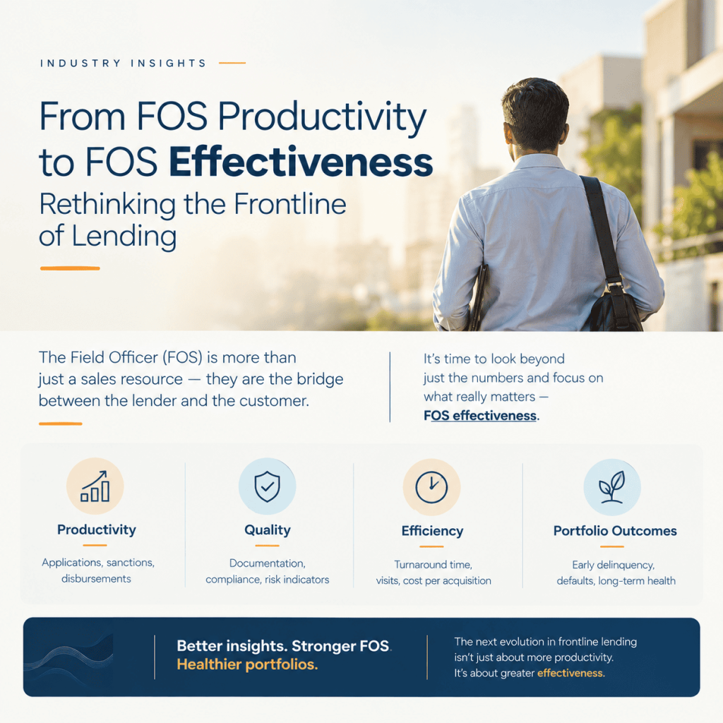 From FOS Productivity to FOS Effectiveness – Rethinking the Frontline of Lending